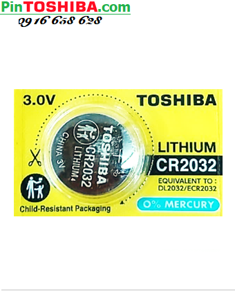 Pin Toshiba CR2032; Pin 3v Lithium Toshiba CR2032 (20mmx3.2mm) _Giá/1viên